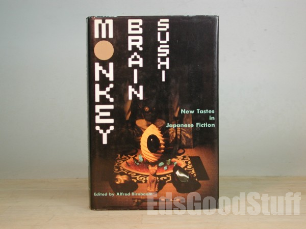 (image for) Hardcover book - MONKEY BRAIN SUSHI - 1st edition with dust jacket - Click Image to Close