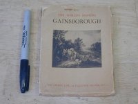 1928 pocket art guide THE WORLD'S MASTERS: GAINSBOROUGH