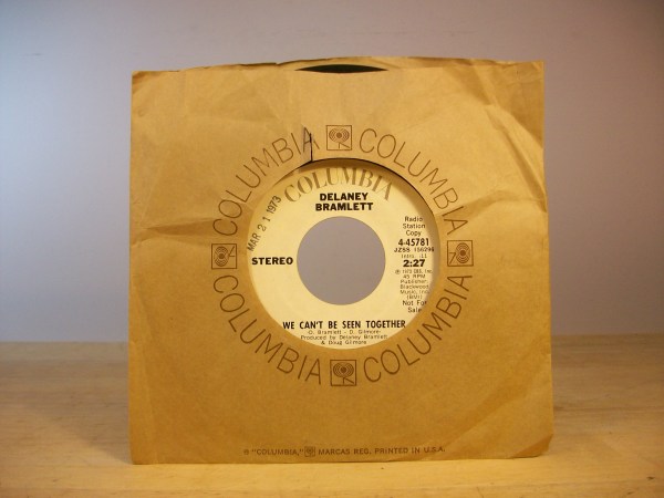 (image for) Vinyl 7" promo - DELANEY BRAMLETT : WE CAN'T BE SEEN TOGETHER - - Click Image to Close